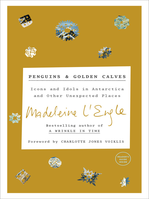 Title details for Penguins and Golden Calves by Madeleine L'Engle - Available